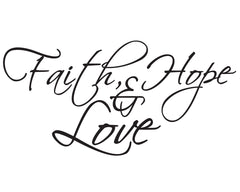 Faith, Hope, Love quote vinyl wall sticker