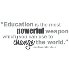 Mandela's Education Quote - vinyl wall poetry