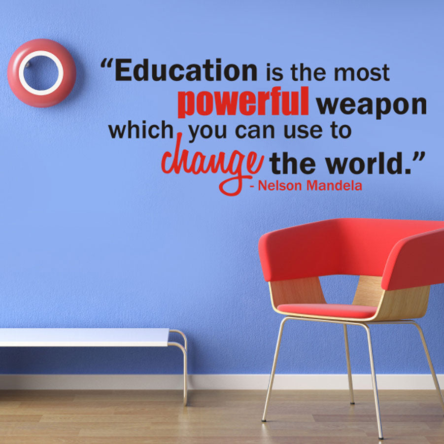 Mandela's Education Quote - vinyl wall poetry